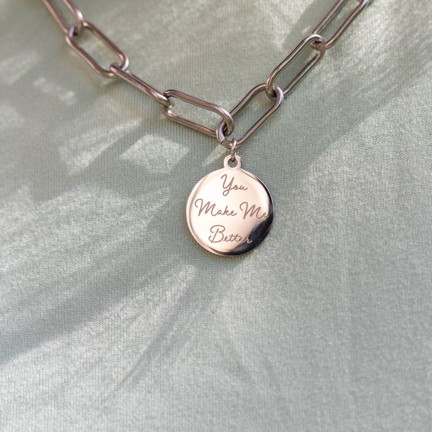 You Make Me Better Necklace